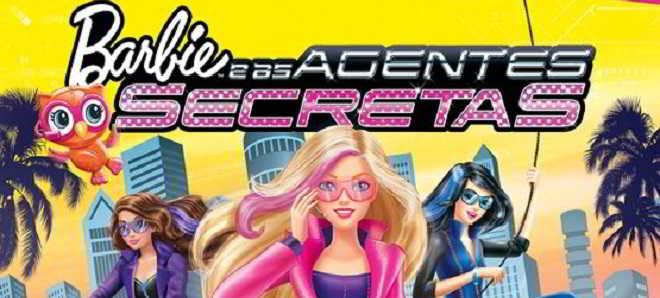 Poster e trailer dobrado em português de 'Barbie e as Agentes Secretas'