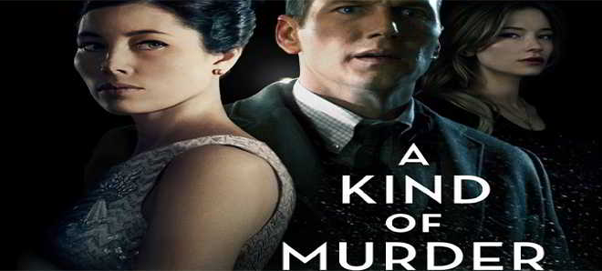 A KIND OF MURDER - Trailer oficial