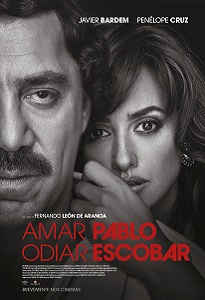 Poster do filme Amar Pablo, Odiar Escobar