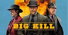 BIG KILL - Trailer oficial