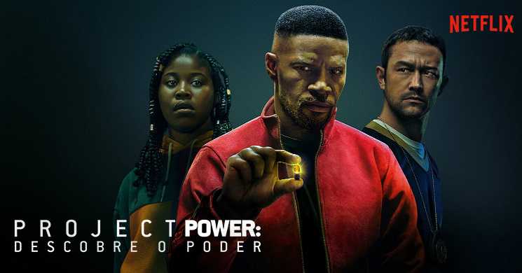 Trailer português do filme Project Power^: Descobre o Poder