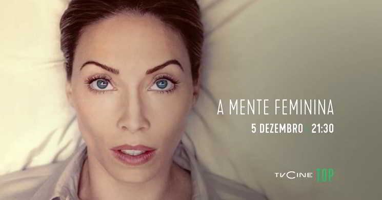 TVCine Top estreia o filme A Mente Feminina