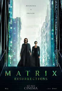 Poster do Filme Matrix Resurrections