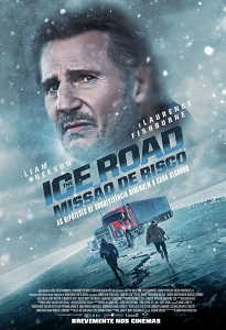 Poster do filme The Ice Road: Missão de Risco