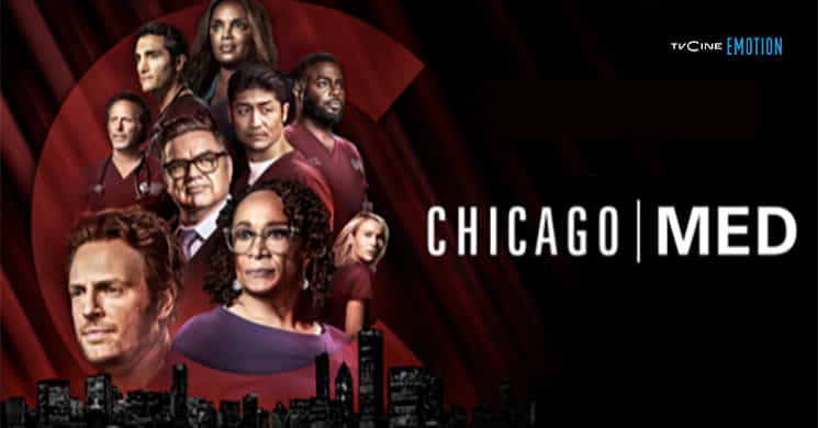 TVCine Emotion estreia temporada 7 de Chicago Med