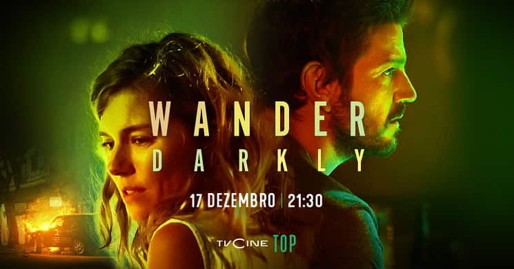 TVCine Top estreia o filme Wander Darkly