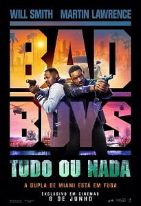 BAD BOYS: TUDO OU NADA